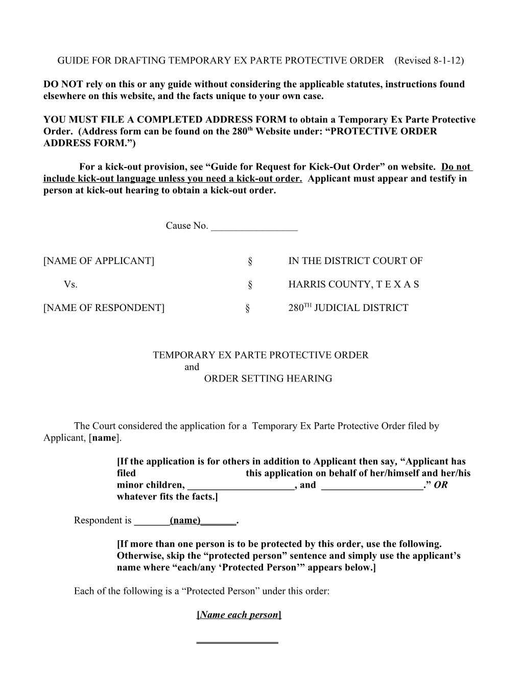 GUIDE for DRAFTING TEMPORARY EX PARTE PROTECTIVE ORDER (Revised 8-1-12)