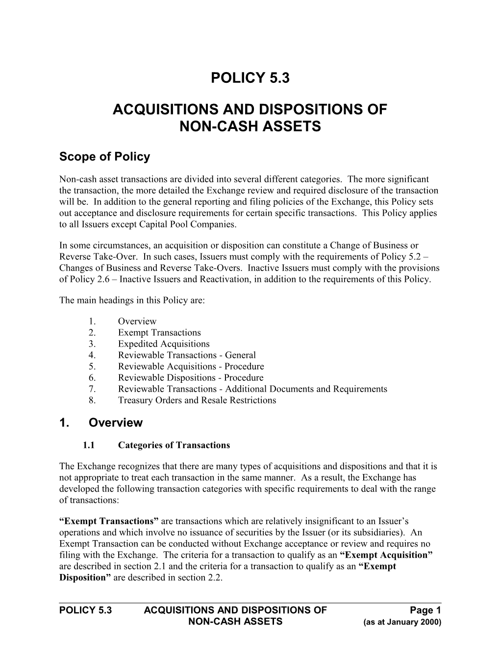 Policy Xx Acquisitions and Dispositions of Non-Cash Assets