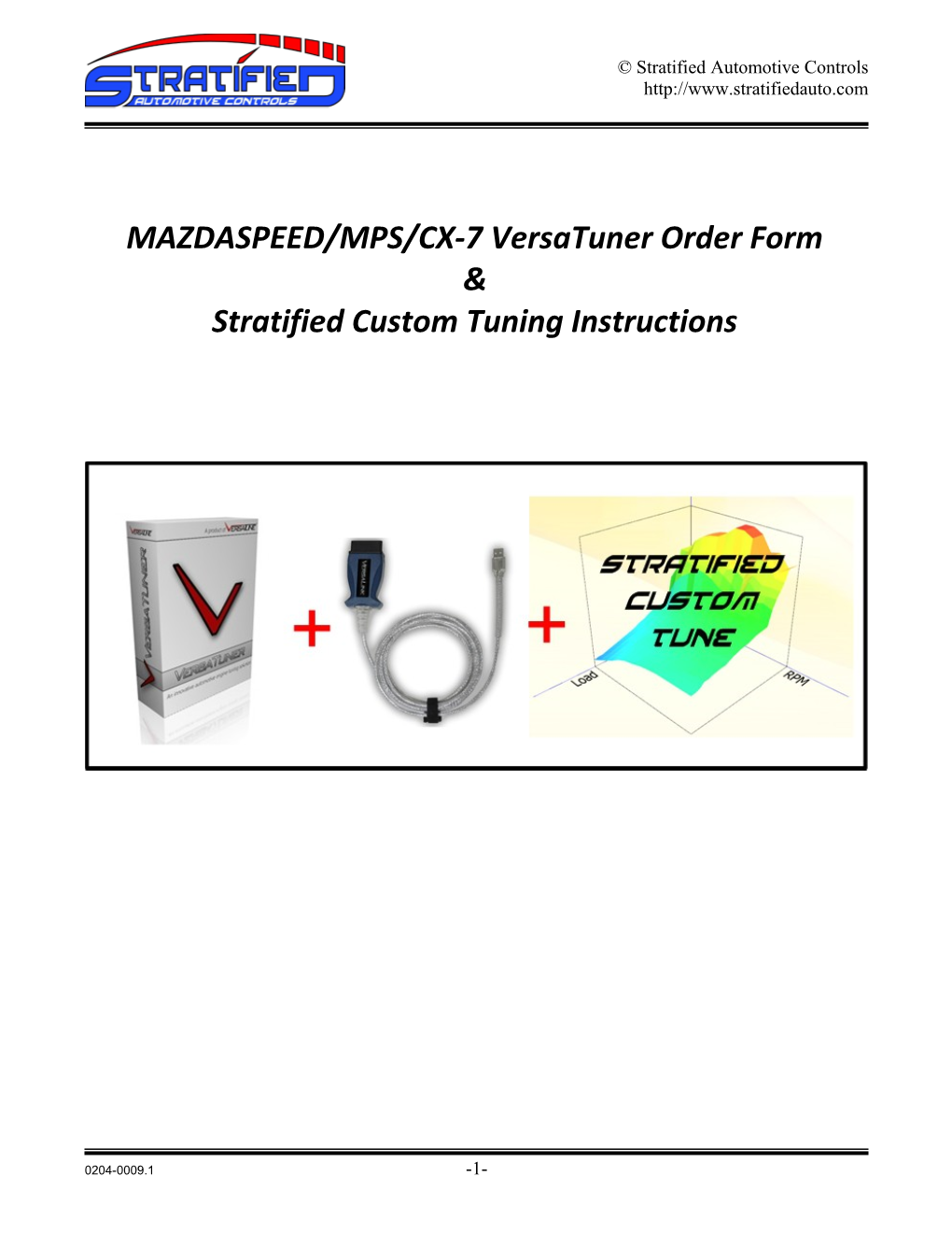 MAZDASPEED/MPS/CX-7Versatuner Order Form