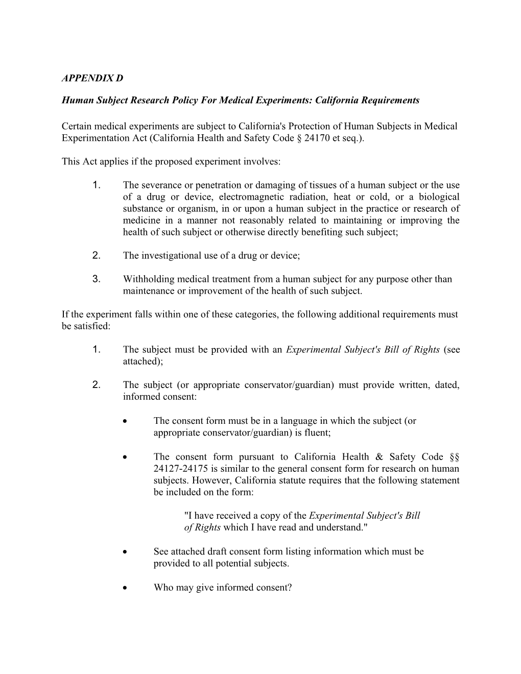 Human Subject Research Policy for Medical Experiments: California Requirements