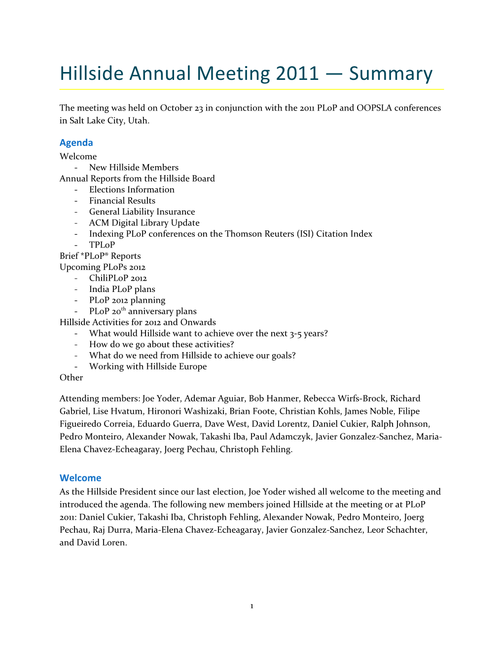 Hillside Annual Meeting 2011 Summary