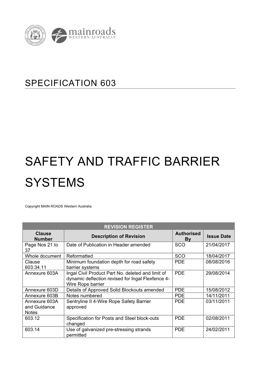 Safety and Traffic Barrier Systems