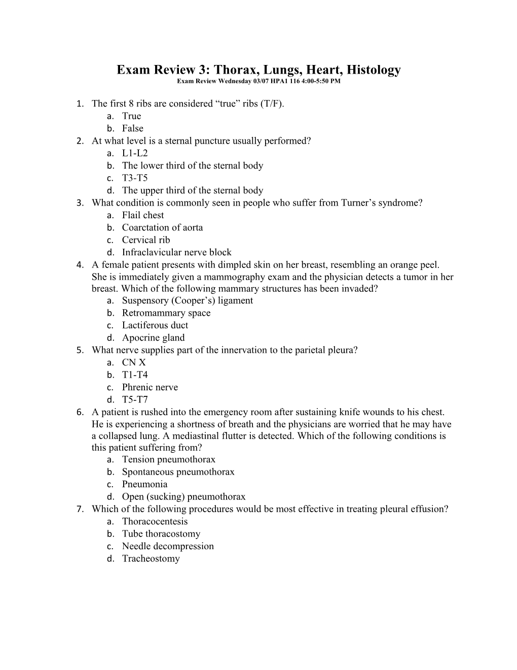 Exam Review 3: Thorax, Lungs, Heart, Histology