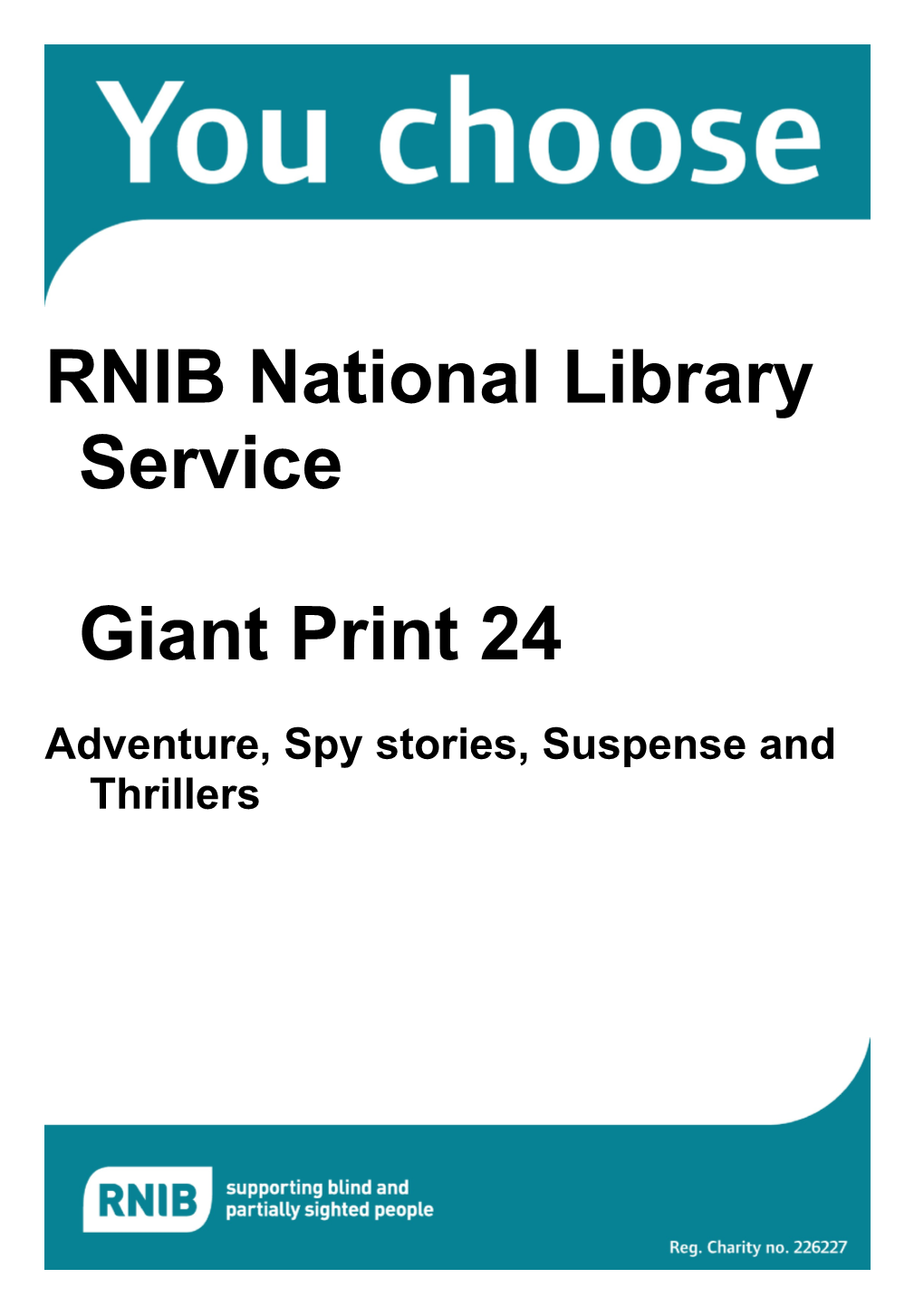 Adventure, Spy and Thriller Fiction Book List for Giant Print (Word)