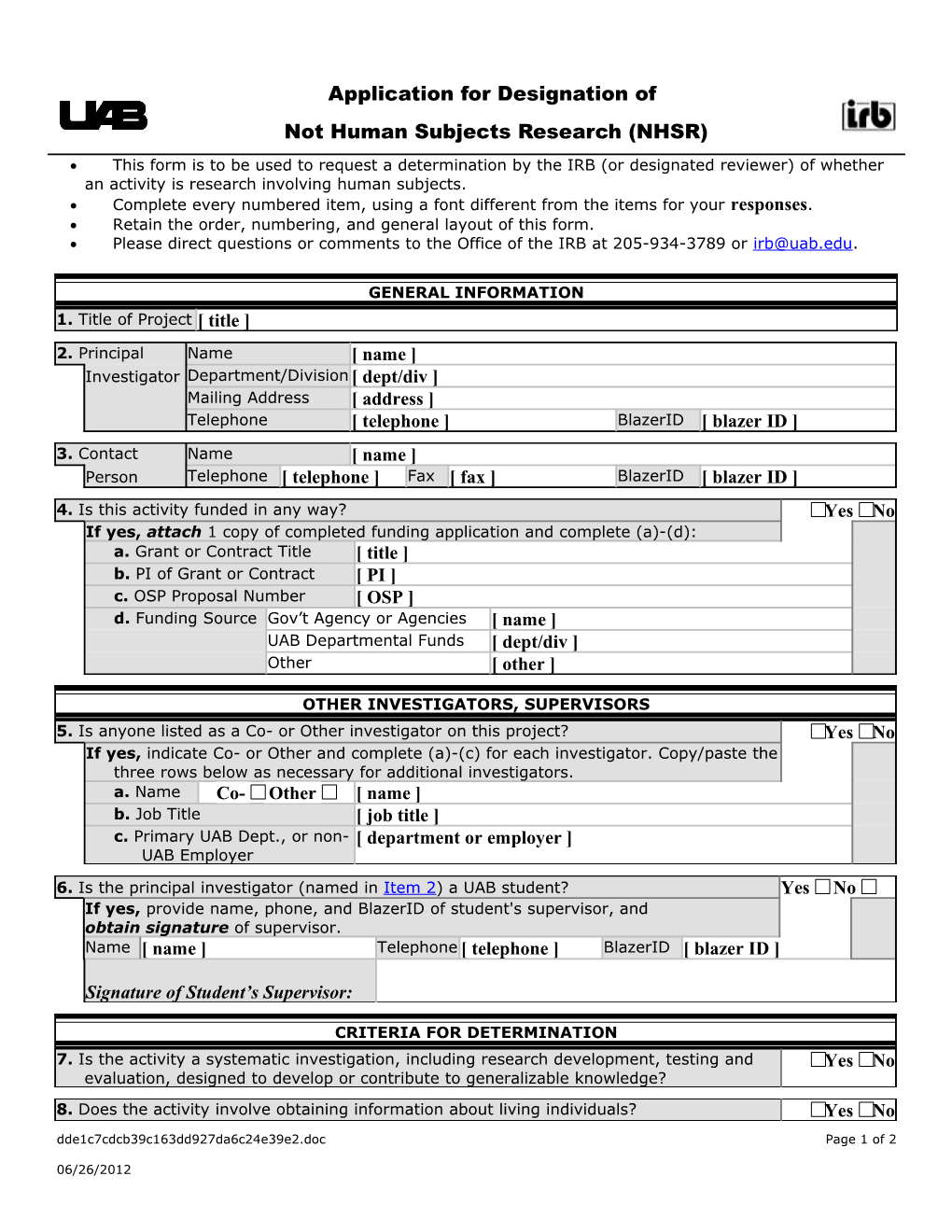 Application for Designation of Not Human Subjects Research (FOR202)