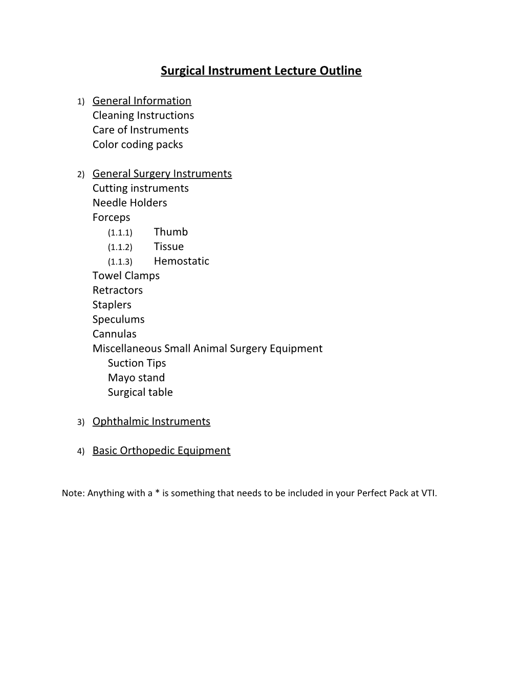 Surgical Instrument Lecture Outline