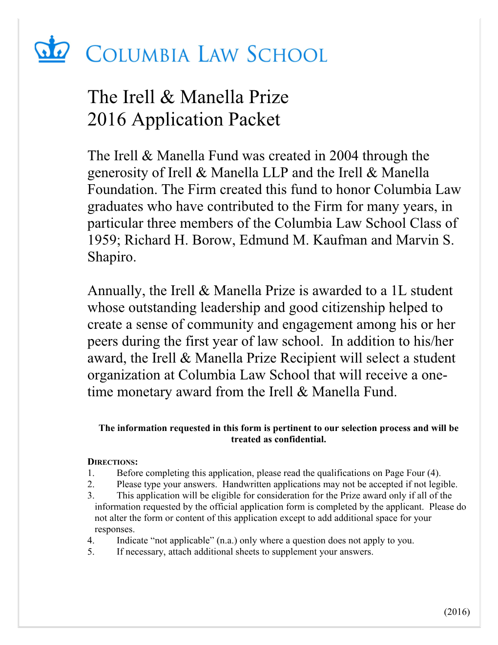 The Irell & Manella Prize
