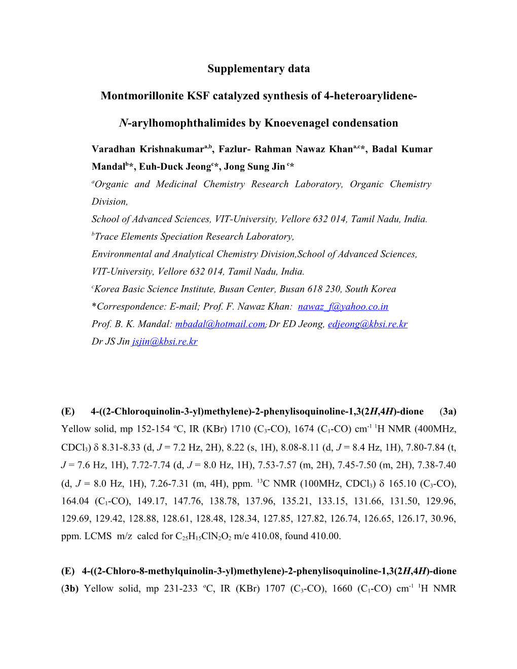 Montmorillonite KSF Catalyzed Synthesis of 4-Heteroarylidene