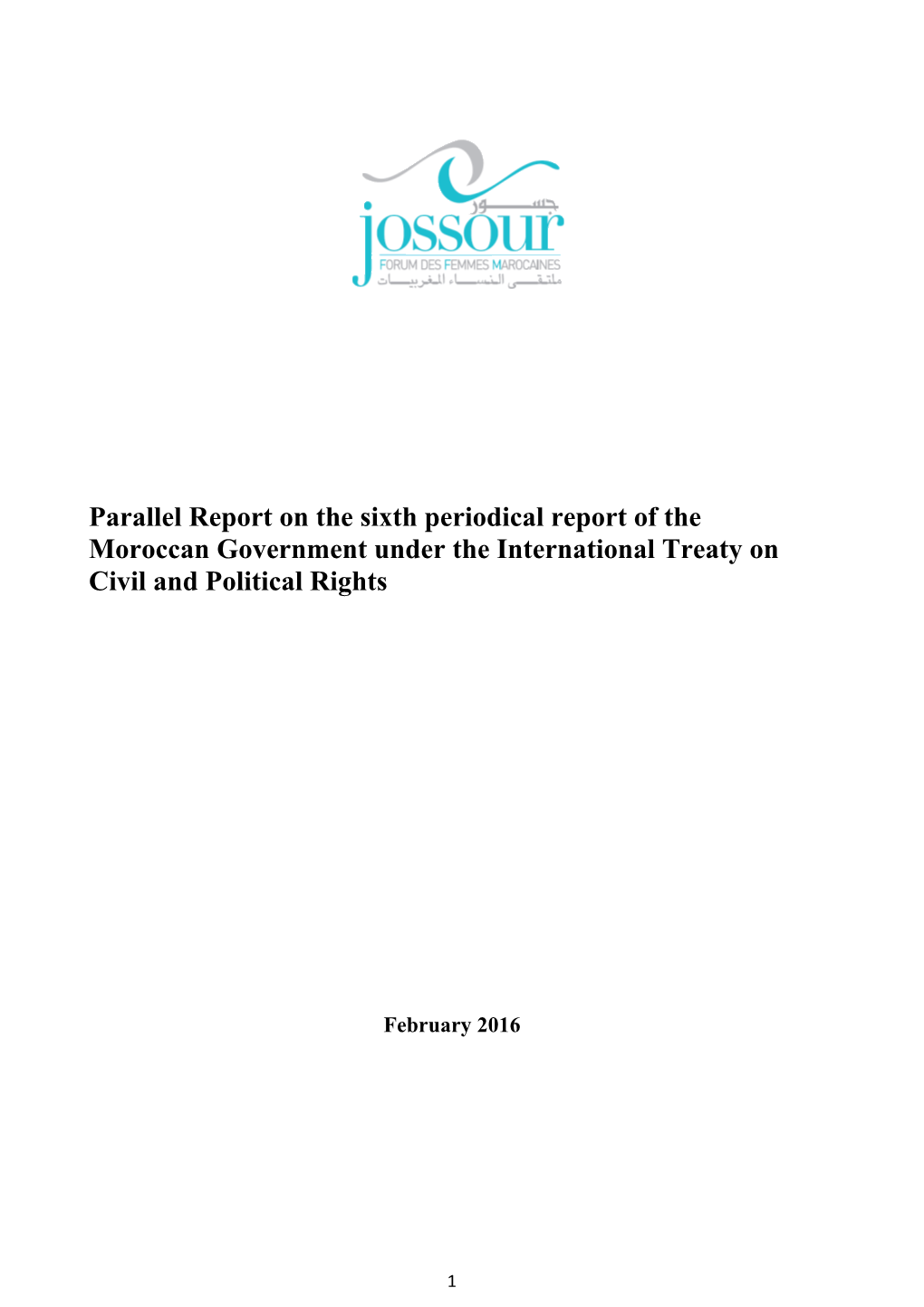 Parallel Report on the Sixth Periodical Report of the Moroccan Government Under The