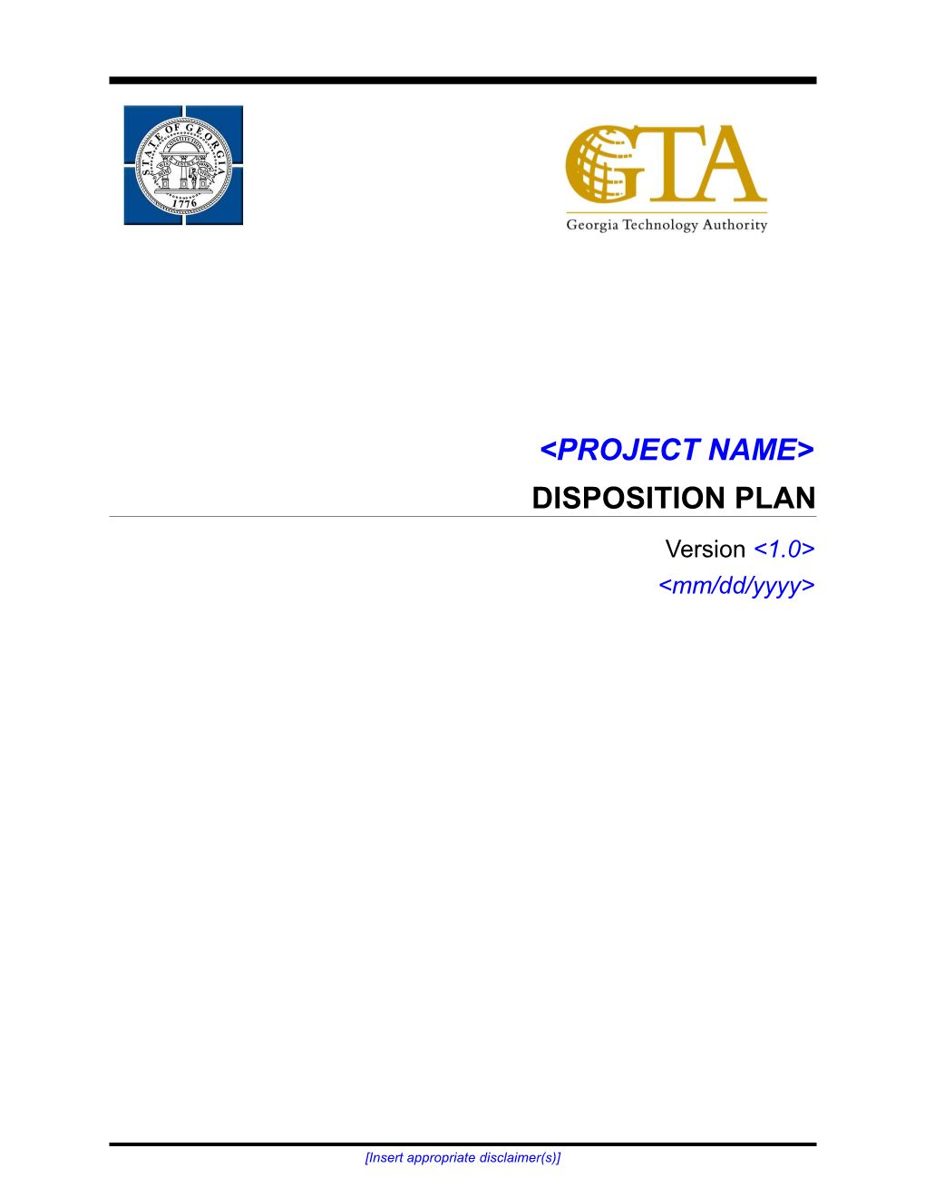&lt;Project Name&gt;Disposition Planversion: &lt;1.0&gt;Error! Unknown Document Property Name