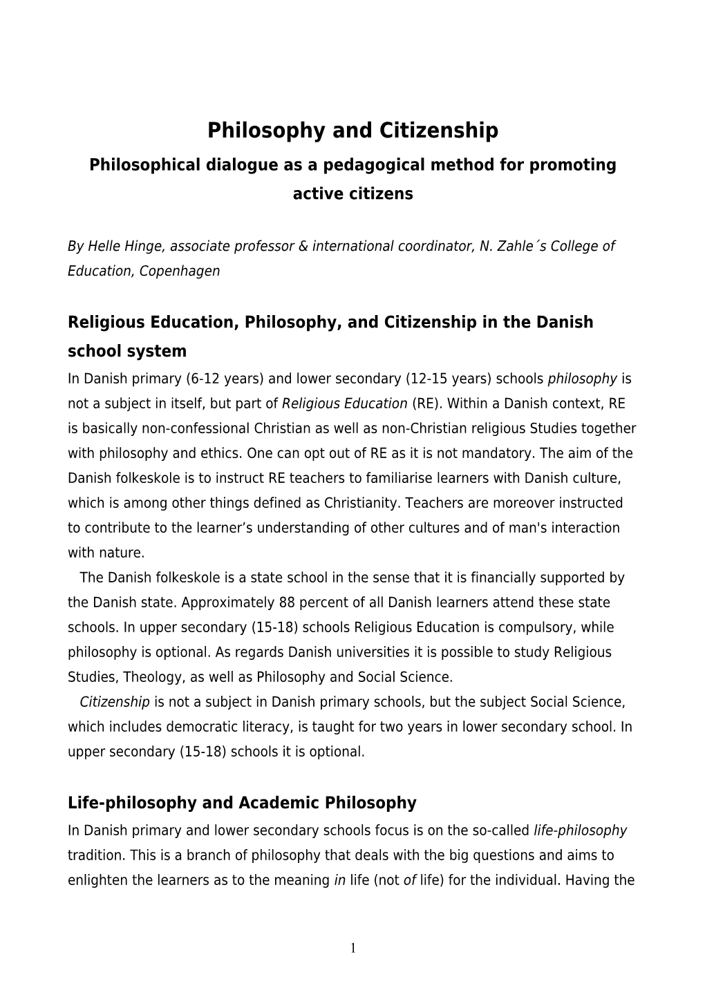 Religious Education and Citizenship: Philosophical Dialogue As a Pedagogical Method For
