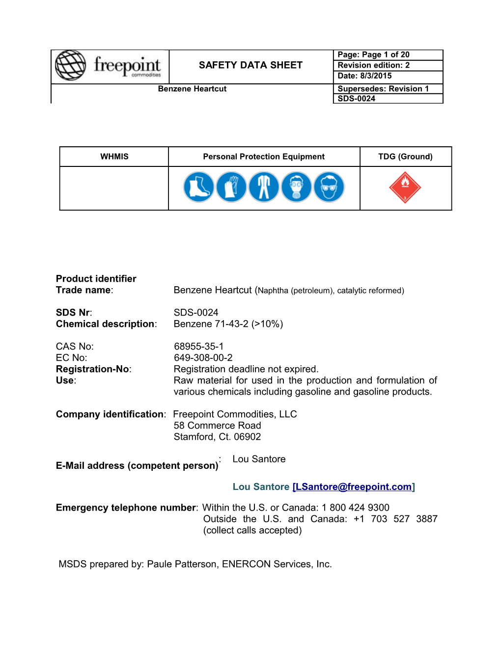 Tradename:Benzeneheartcut(Naphtha(Petroleum),Catalyticreformed)