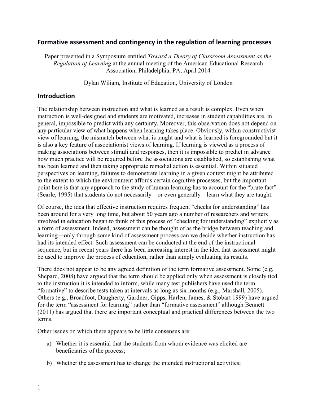 Formative Assessment and Contingency in the Regulation of Learning Processes