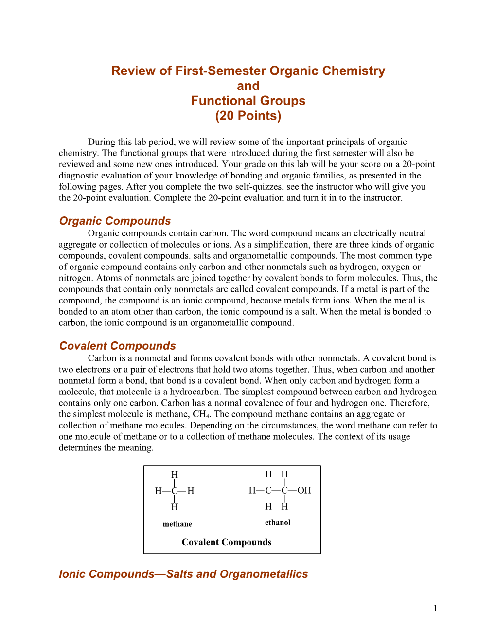 Review of First-Semester Organic Chemistry