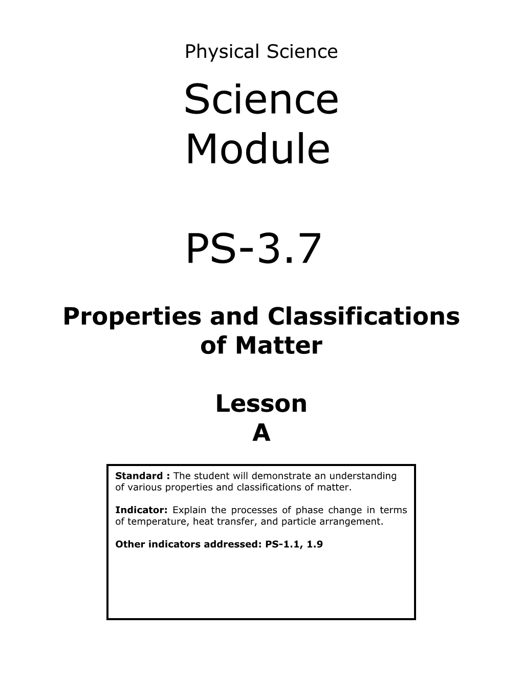 Properties and Classifications of Matter
