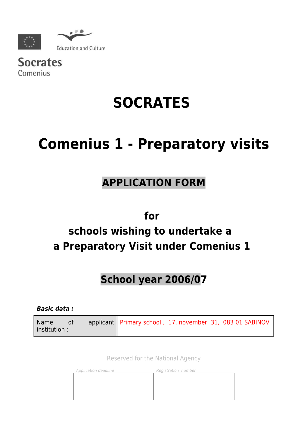 Comenius 1 - Preparatory Visits