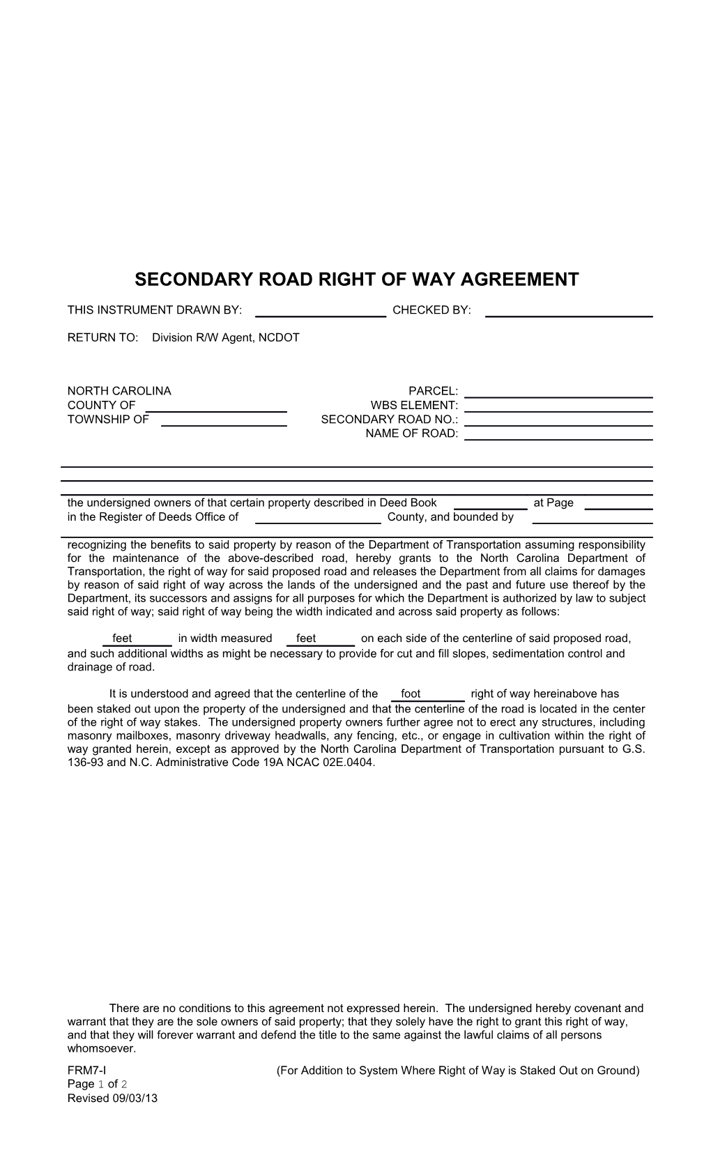 Secondary Road Right of Way Agreement (For Addition to System Where Right of Way Is Staked