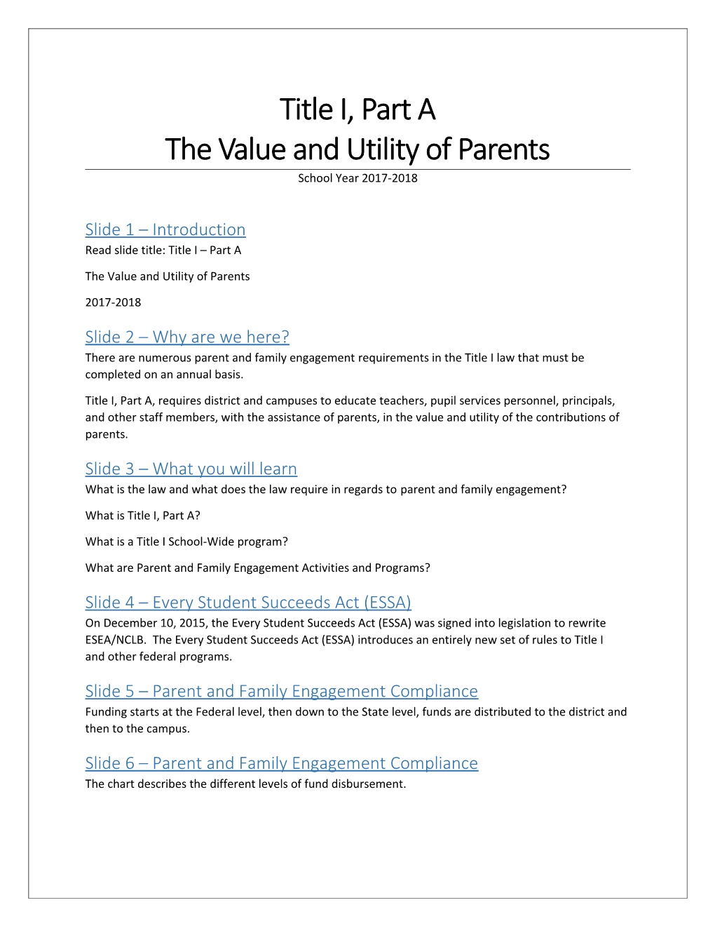 The Value and Utility of Parents