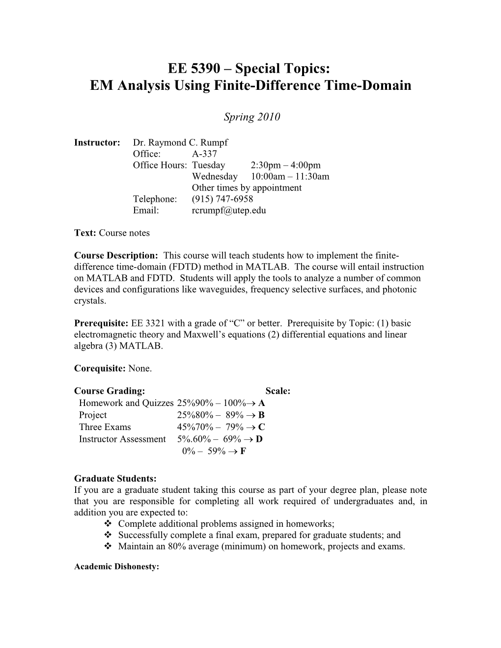 EE 5390 Special Topics: EM Analysis Using Finite-Difference Time-Domain