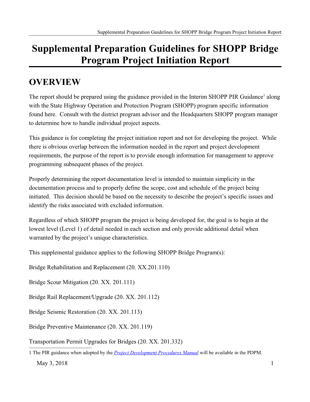 Supplemental Preparation Guidelines for SHOPP Bridge Program Project Initiation Report