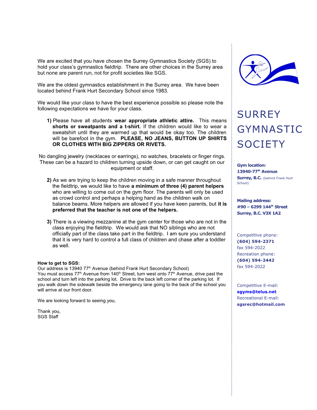 We Are Excited That You Have Chosen the Surrey Gymnastics Society (SGS) to Hold Your Class