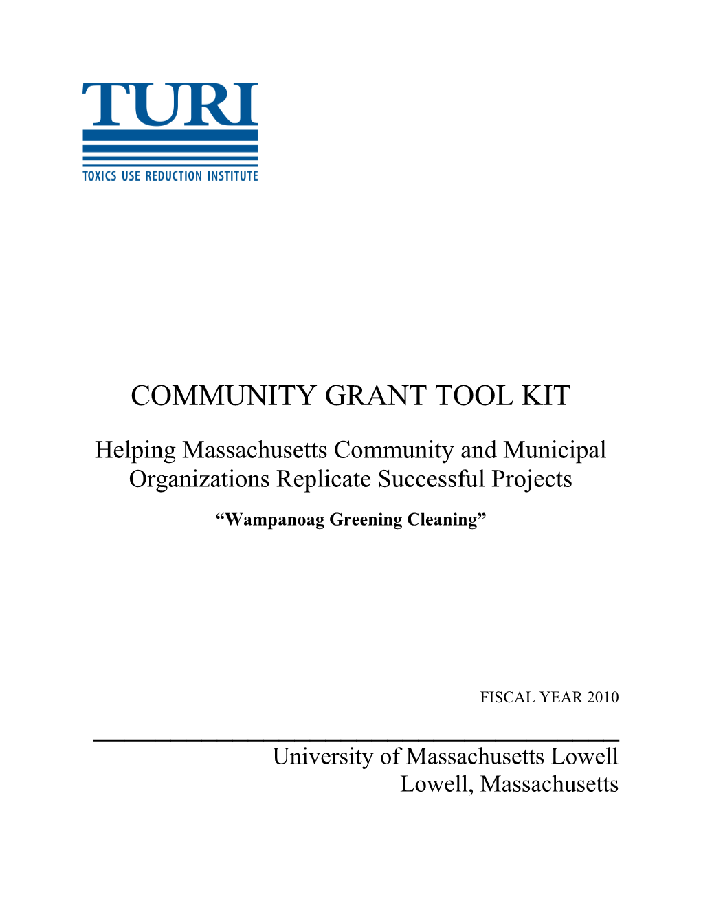 Toxics Use Reduction Networking (Turn) Grant Program Application