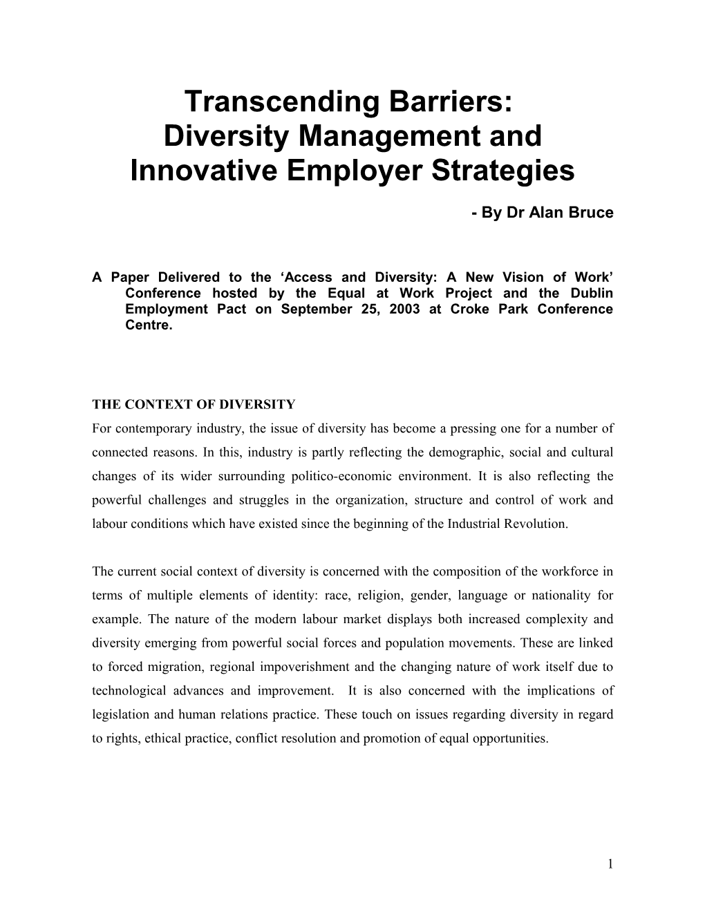 Transcending Barriers: Diversity Management and Innovative Employer Strategies