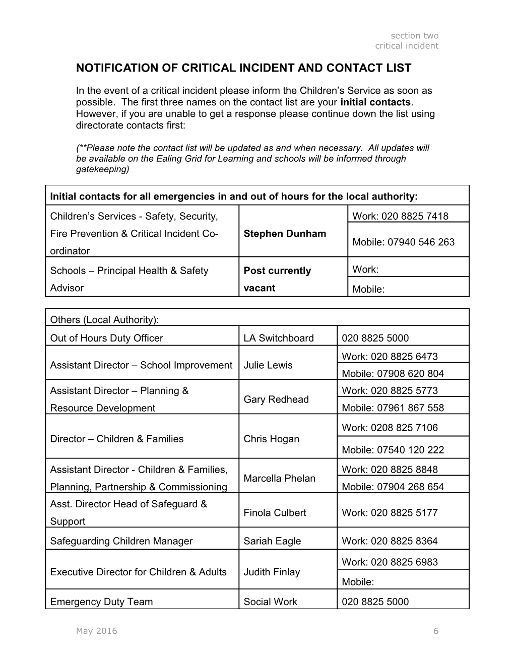 Notification of Critical Incident and Contact List