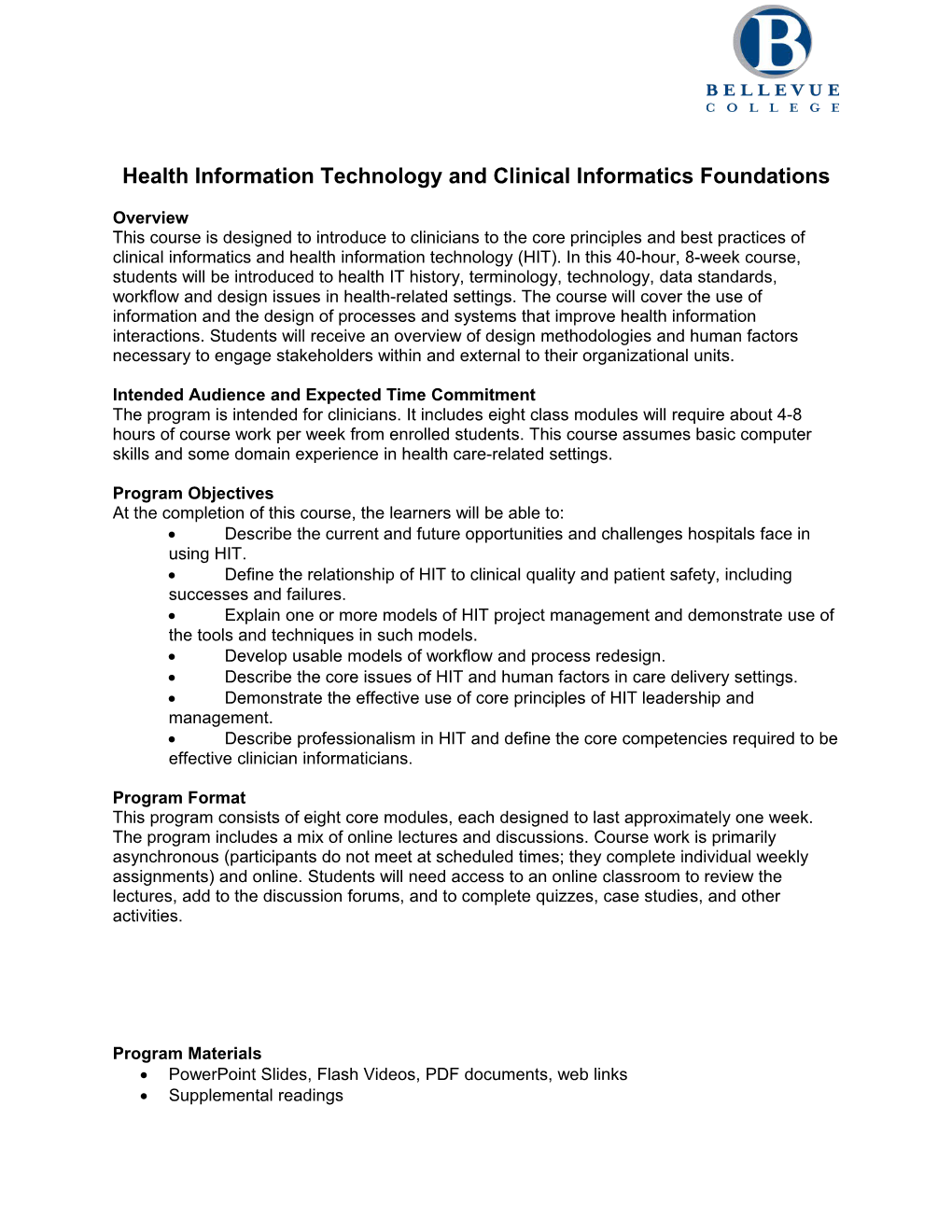 Health Information Technology and Clinical Informatics Foundations
