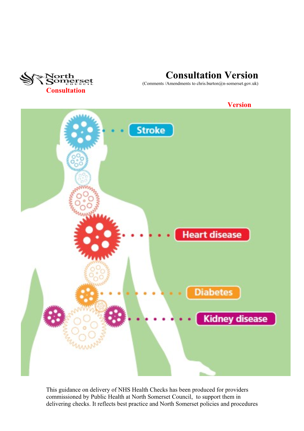 This Guidance on Delivery of NHS Health Checks Has Been Produced for Providers Commissioned