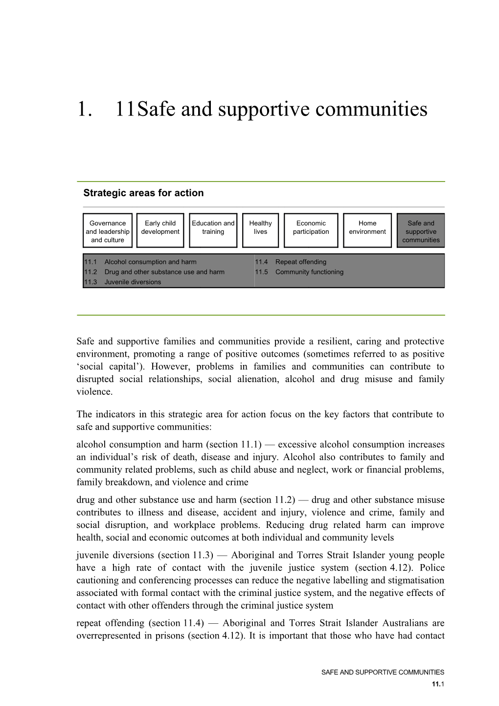 Chapter 11 Safe and Supportive Communities - Overcoming Indigenous Disadvantage - Key Indicators