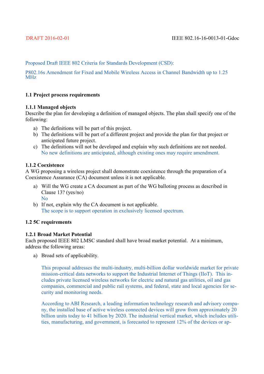 Proposed Draft IEEE 802 Criteria for Standards Development (CSD)