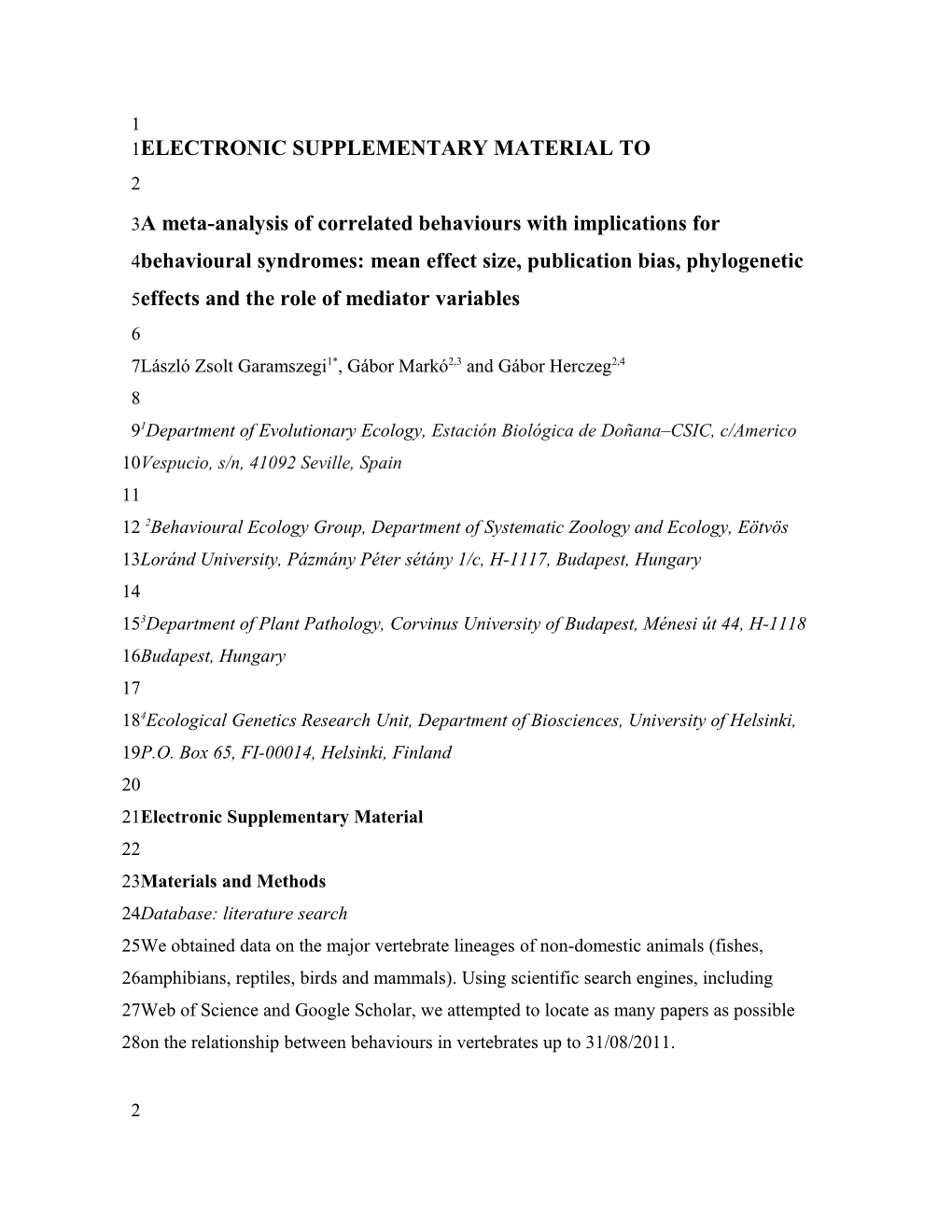 A Meta-Analysis of the Correlation Between Behaviours: Implications for the Evolution Of