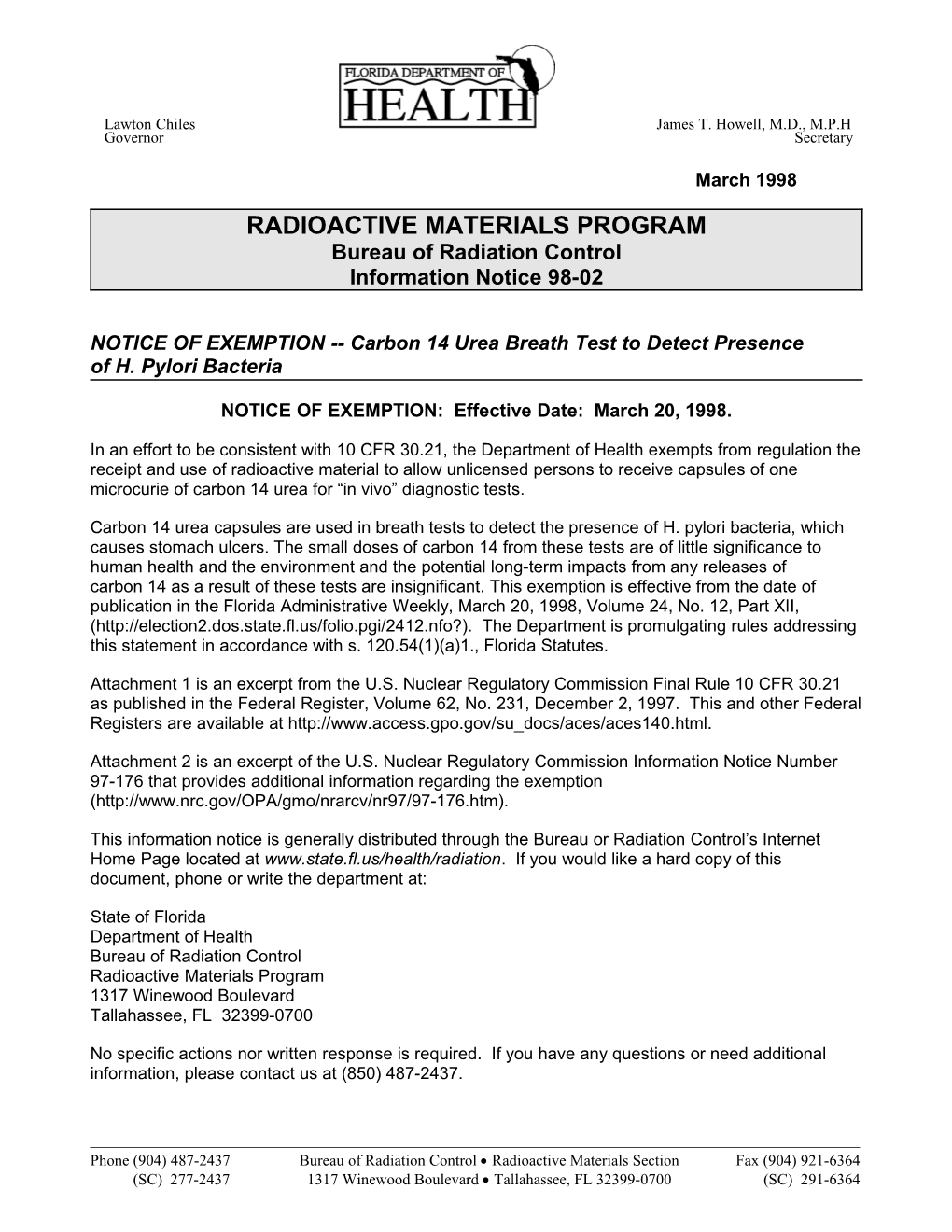 Radioactive Materials Program Bureau of Radiation Control Information Notice 98-02