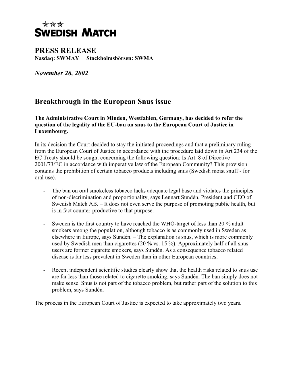 Breakthrough in the European Snus Issue