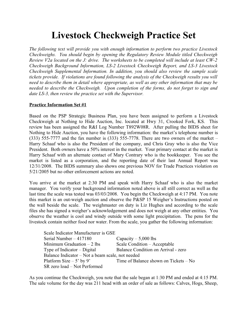 Livestock Checkweigh Practice Set