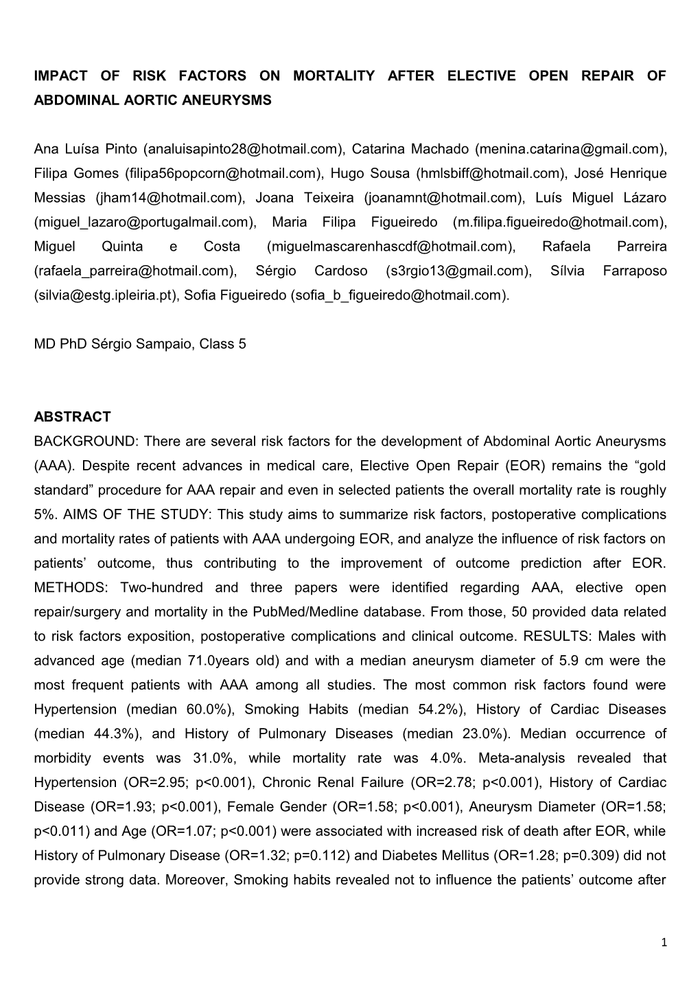 Impact of Risk Factors on Mortalityafter Elective Open Repair of Abdominal Aortic Aneurysms