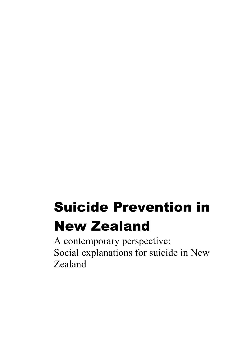Suicide Prevention in New Zealand - a Contemporary Perspective: Social Explanations For