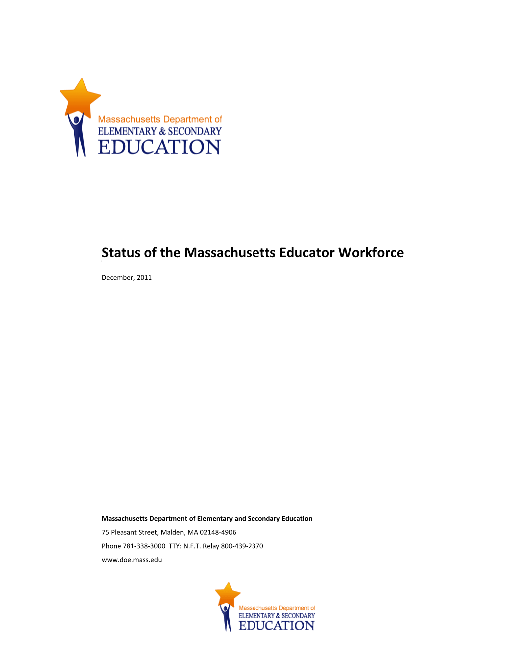 2011 Status of the Massachusetts Educator Workforce