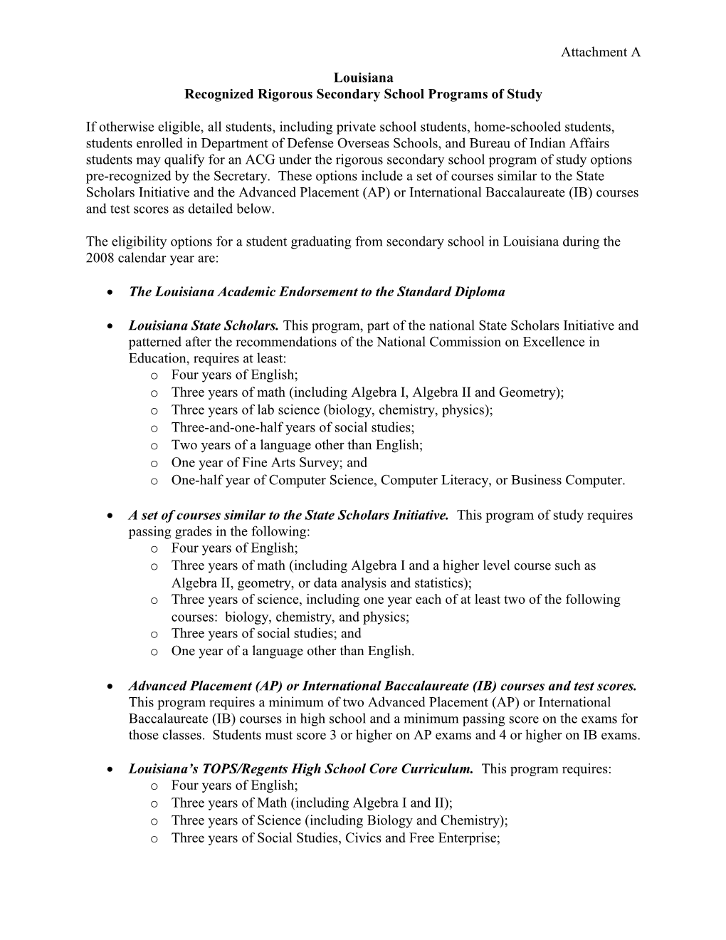 Academic Competitiveness Grants - Attachment to Louisiana Letter - 2008 (MS Word)