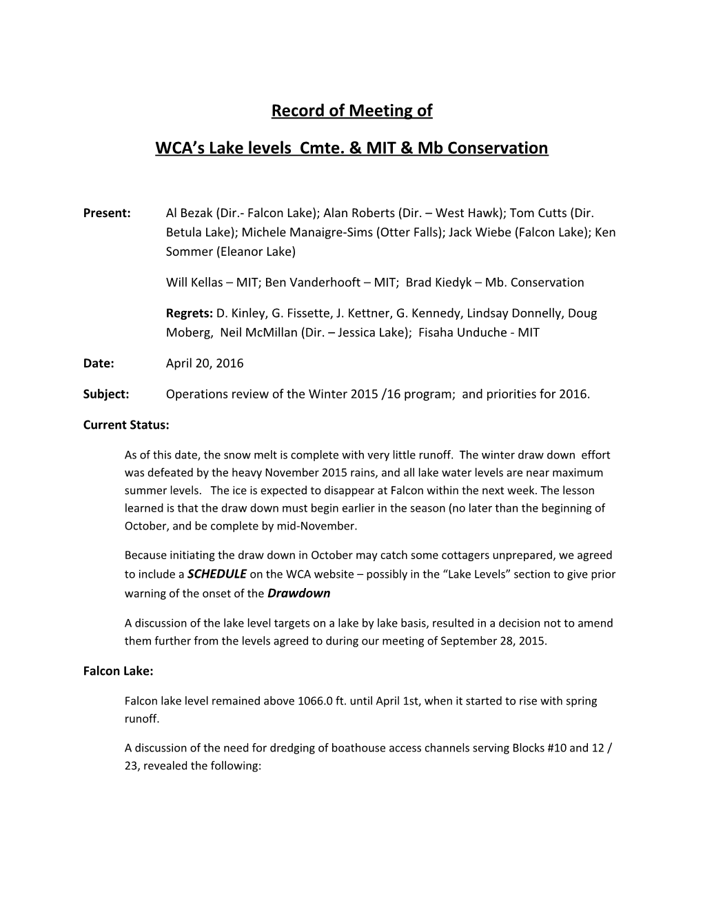WCA S Lake Levels Cmte. & MIT & Mb Conservation