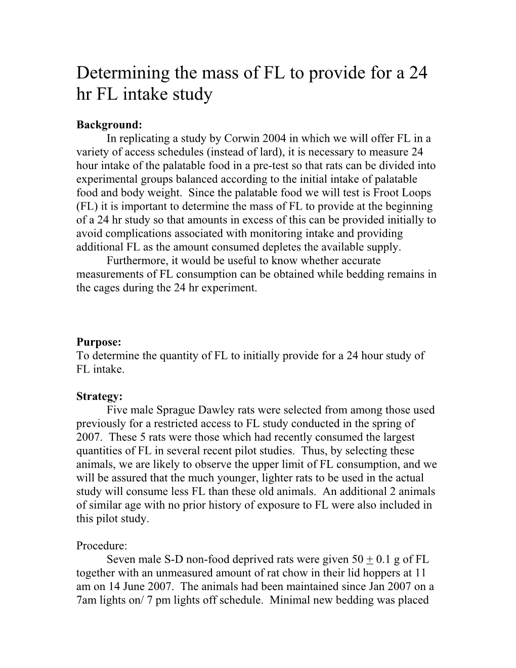 Determining the Mass of FL to Provide for a 24 Hr FL Intake Study