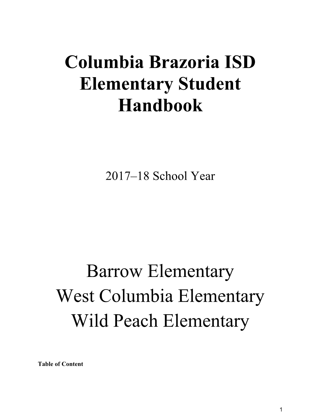 Columbia Brazoria ISD Elementary Student Handbook
