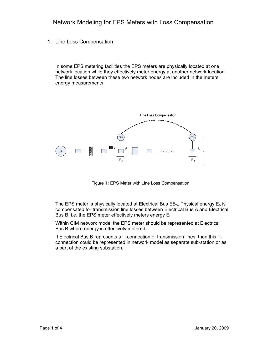 Net Metering with Loss Compensation And