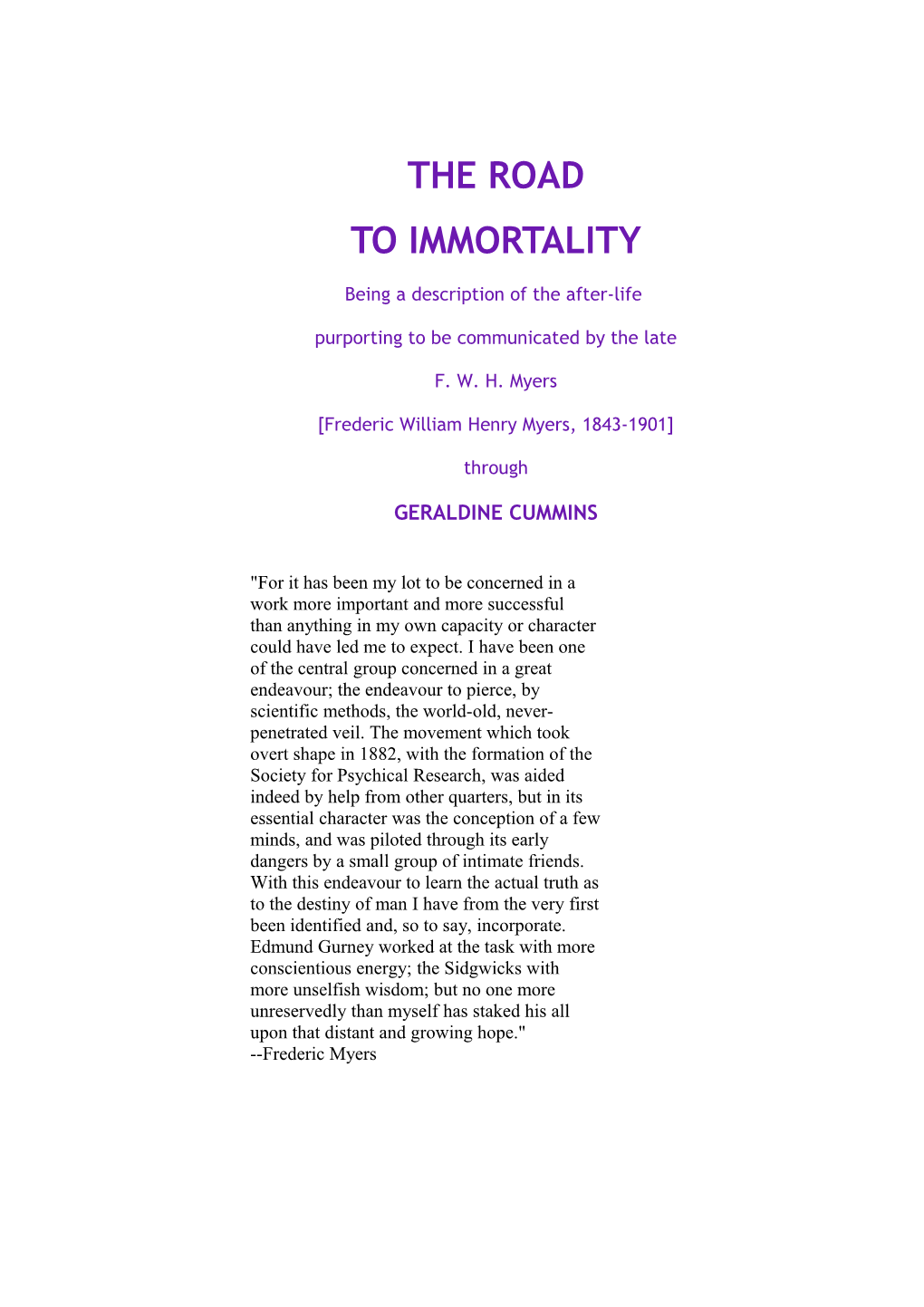 The Road to Immortality-Frederic Myers Via Geraldine Cummins FREE Ebook