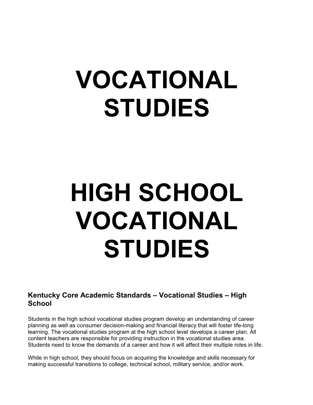 Kentucky Core Academic Standards Vocational Studies High
