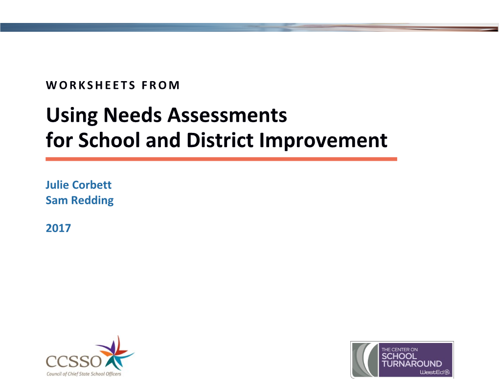 Using Needs Assessments for School and District Improvement