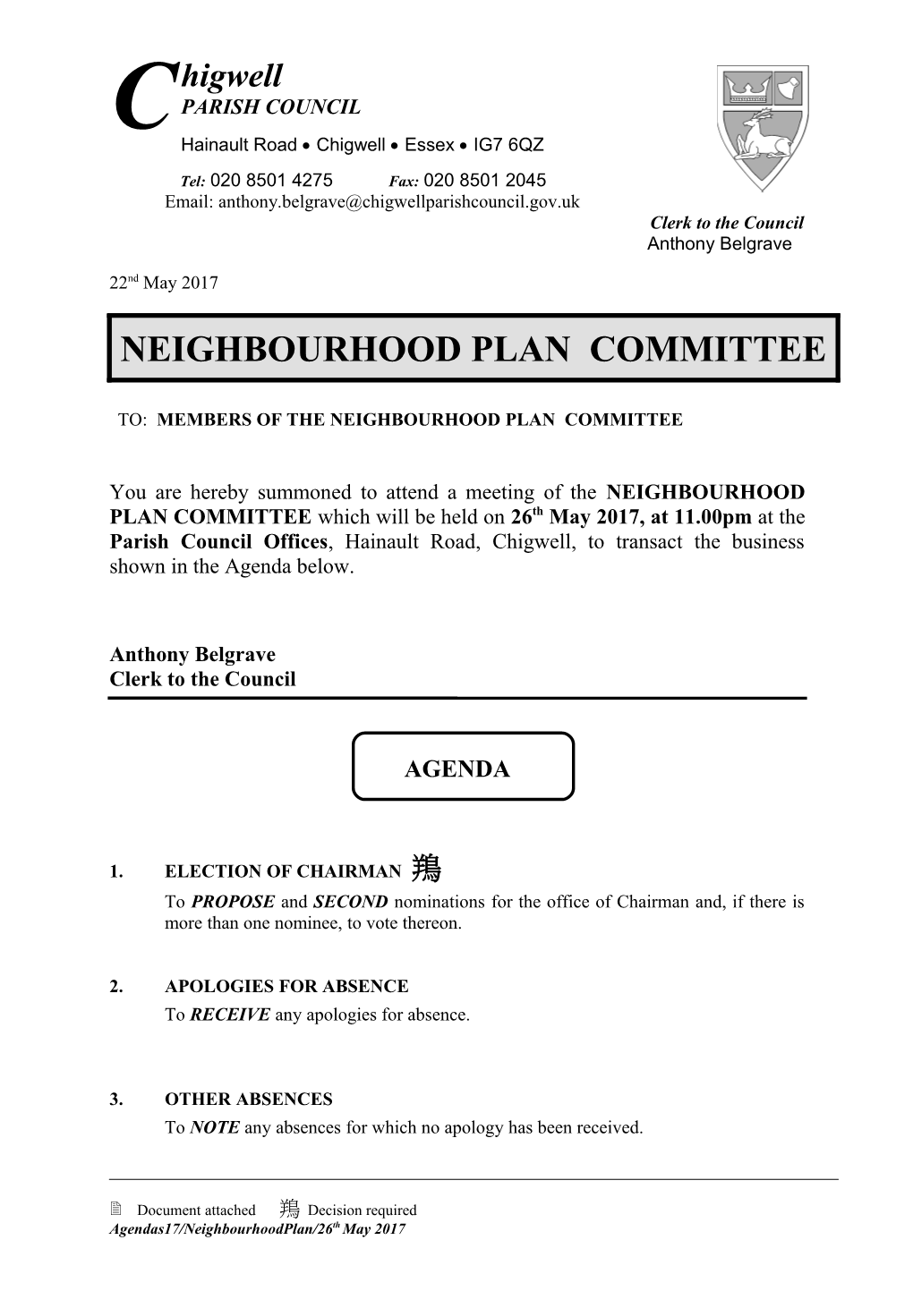 Meeting: NEIGHBOURHOOD PLAN COMMITTEE Date: 26Th May2017
