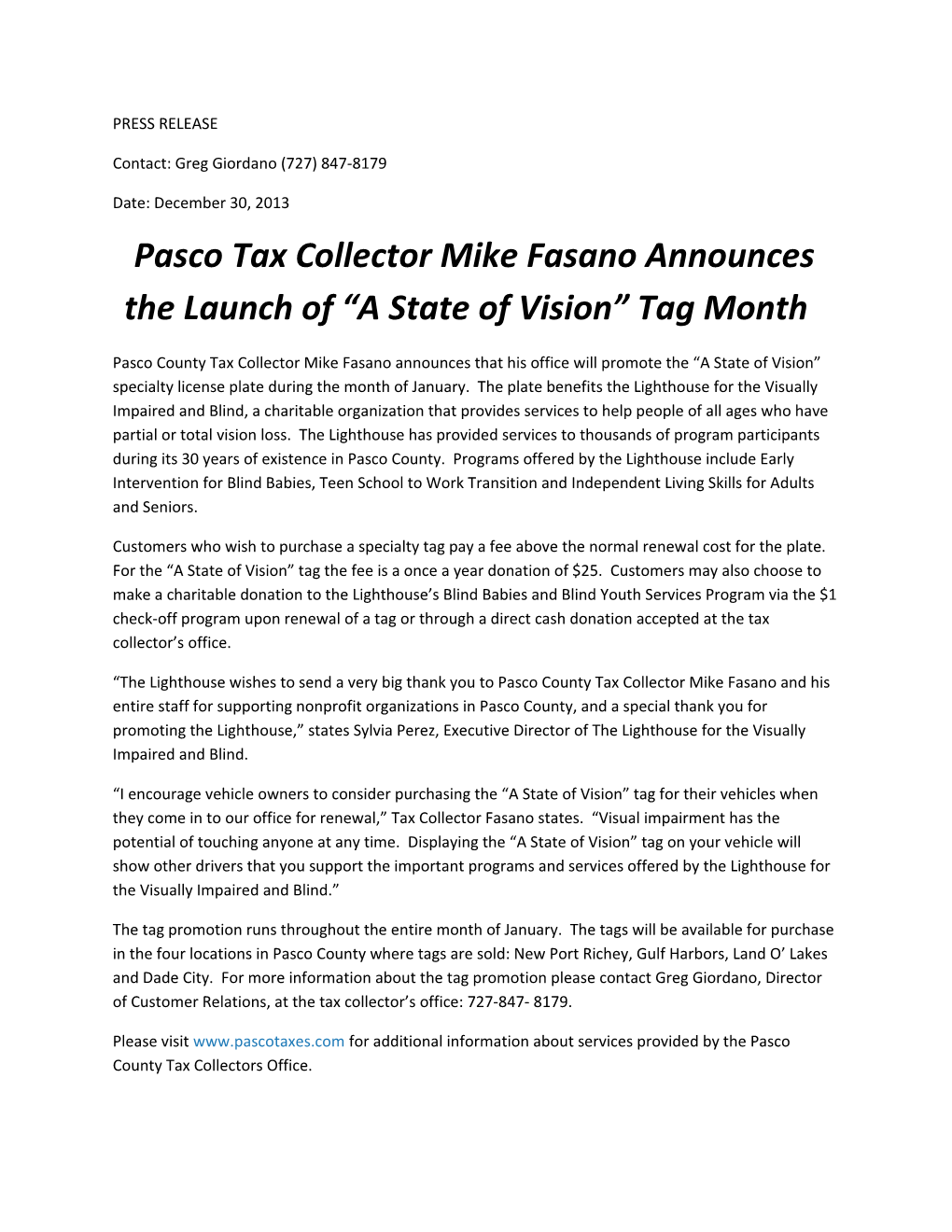 Pasco Tax Collector Mike Fasano Announces the Launch of a State of Vision Tag Month