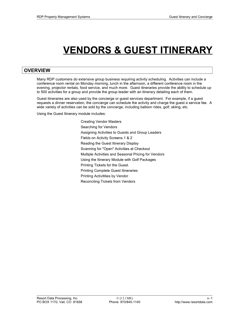 Guest Itineraries/Concierge